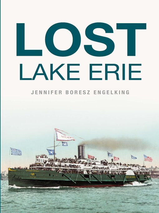 Title details for Lost Lake Erie by Jennifer Boresz Engelking - Available